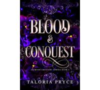 Blood & Conquest: A Vampire Romantasy