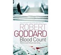 Blood Count Goddard, Robert (Auteur)