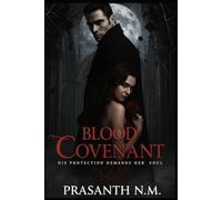 Blood Covenant: His protection demands her soul