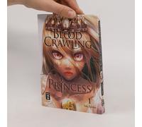 Blood Crawling Princess 01