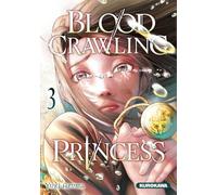 Blood-Crawling Princess of a Ruined Country - tome 3