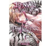 Blood-Crawling Princess - Tome 4 - Yuki Azuma - Kurokawa - ebook (ePub illustré) - Manga