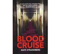 Blood Cruise: A thrilling summer chiller from the new Stephen King - [Version Originale] Inconnu (Auteur)