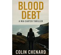 Blood Debt: The Carter Files - Book 3
