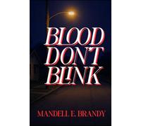 Blood Don't Blink