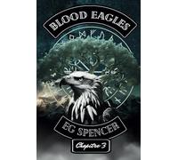 BLood Eagles: Chapitre 3-Loin des apparences BONUS Un Noël Deytonant.