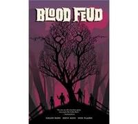 Blood Feud by Cullen Bunn Nick Filardi, Drew Moss, Cullen Bunn (Auteur)