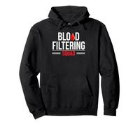 Blood Filtering Squad - Infirmière dialyse travailleuse néphrologie Sweat à Capuche