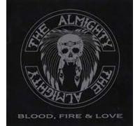 Blood Fire & Love (Japanese Pressing) by The Almighty [Audio CD] NEUF