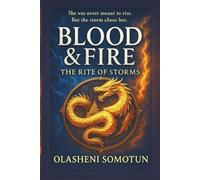 Blood & Fire: The Rite of Storms