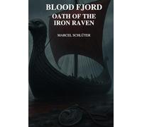 Blood Fjord - Oath of the Iron Raven