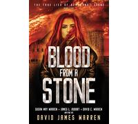 Blood From A Stone: A Time Travel Thriller