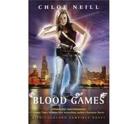 Blood Games: A Chicagoland Vampires Novel (Chicagoland Vampires Series) (Paperback) Chloe Neill, (Auteur)