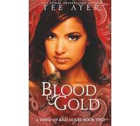 Blood & Gold: The Hand of Kali #2