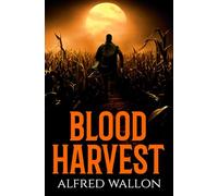 BLOOD HARVEST