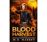 Blood Harvest: A Druidverse Halloween Urban Fantasy Novella
