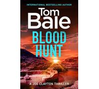 Blood Hunt Discover an explosive suspense thriller of hidden corruption and deadly enemies - Tom Bale - Boldwood Books - ebook (ePub) - Livre