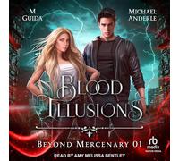 Blood Illusions (The Beyond Mercenary Series)