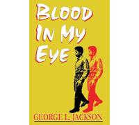 Blood in My Eye