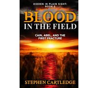 Blood In The Field: Cain, Abel, and the First Fracture