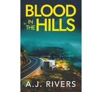 Blood in the Hills