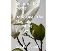 Blood in the Petals