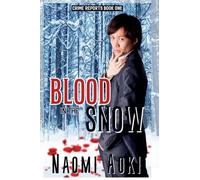 Blood in the Snow