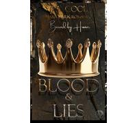 BLOOD & LIES: BOUND BY HONOR