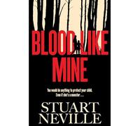 Blood Like Mine – « Neville pourrait bien être l'héritier de Stephen King » (Will Dean)