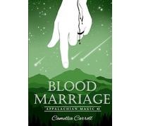 Blood Marriage