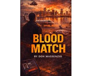 Blood Match: A Brad Rafferty Novel
