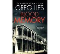 Blood Memory by Greg Iles Paperback Book Greg Iles, (Auteur)