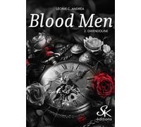 Blood Men 2 Gwendoline - Léonie C. Andrea - Sharon Kena - broché - Roman