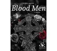 Blood Men 3 Ariana - Léonie C. Andrea - Sharon Kena - broché - Roman