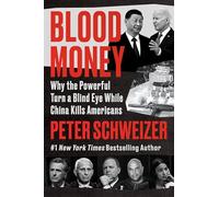 Blood Money - Peter Schweizer - HarperCollins Publishers Inc - Livre en Anglais - Hardback Peter SchweizerPeter Schweizer (Auteur)
