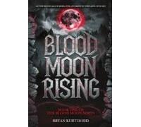 Blood Moon Rising