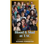 Blood & Mud at TAC