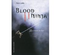 Blood Ninja - Tome 1 - Le Destin De Taro