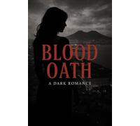 Blood Oath: A Mafia Dark Romance