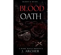 Blood Oath: Blood & Heart