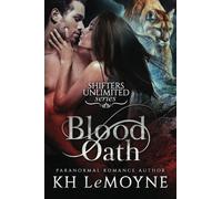 Blood Oath: Shifters Unlimited Prequel