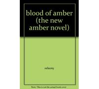 blood of amber (the new amber novel)