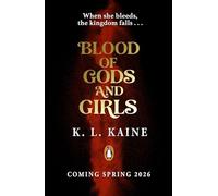Blood of Gods and Girls: A fierce feminist fantasy