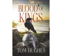 Blood of Kings - Part 2: The Conquest Saga: Book 2