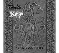 BLOOD OF KINGS - Starvation