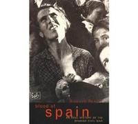 Blood Of Spain: An Oral History of the Spanish Civil War Fraser, Ronald (Auteur)