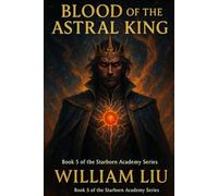 BLOOD OF THE ASTRAL KING