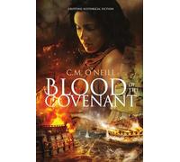 Blood of the Covenant: Gripping Historical Fiction