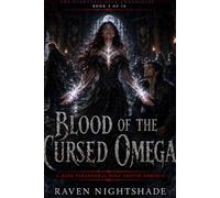 BLOOD OF THE CURSED OMEGA: A Dark Paranormal Wolf Shifter Romance
