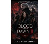 Blood of the Dawn II: Empire of Shadows